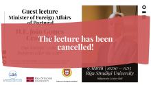 CANCELLED: Guest Lecture by Portuguese Minister for Foreign Affairs at RSU